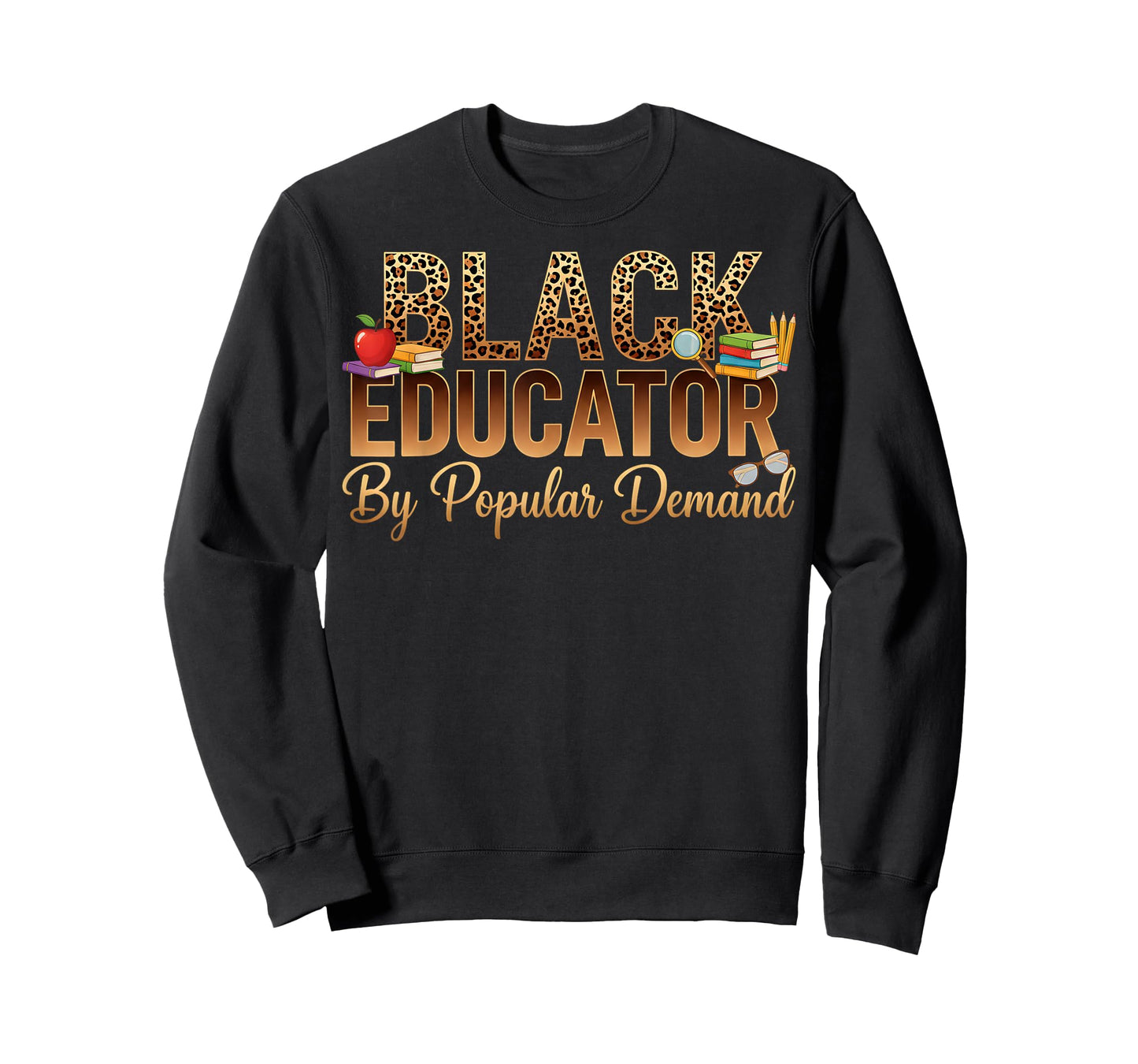 Black History Month Black Educator African American Teacher T-Shirt