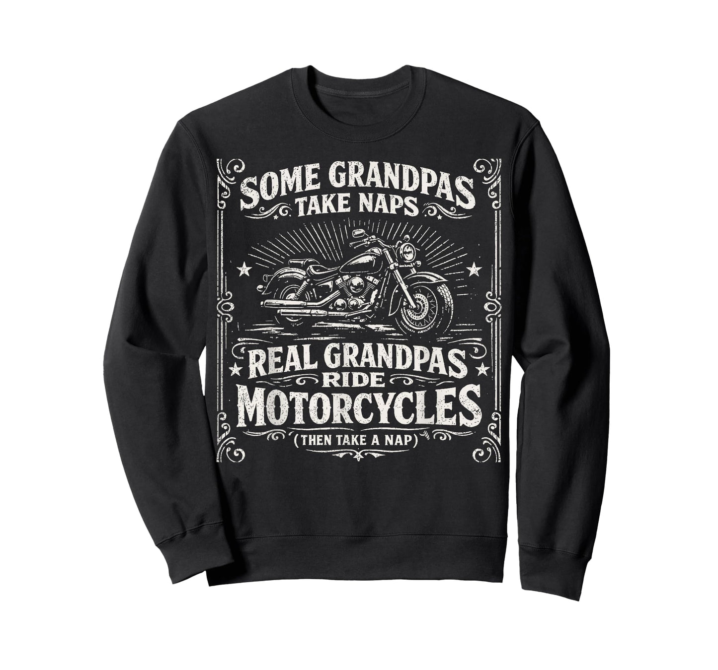Some Grandpas Take Naps Real Grandpas Ride Motorcycles T-Shirt