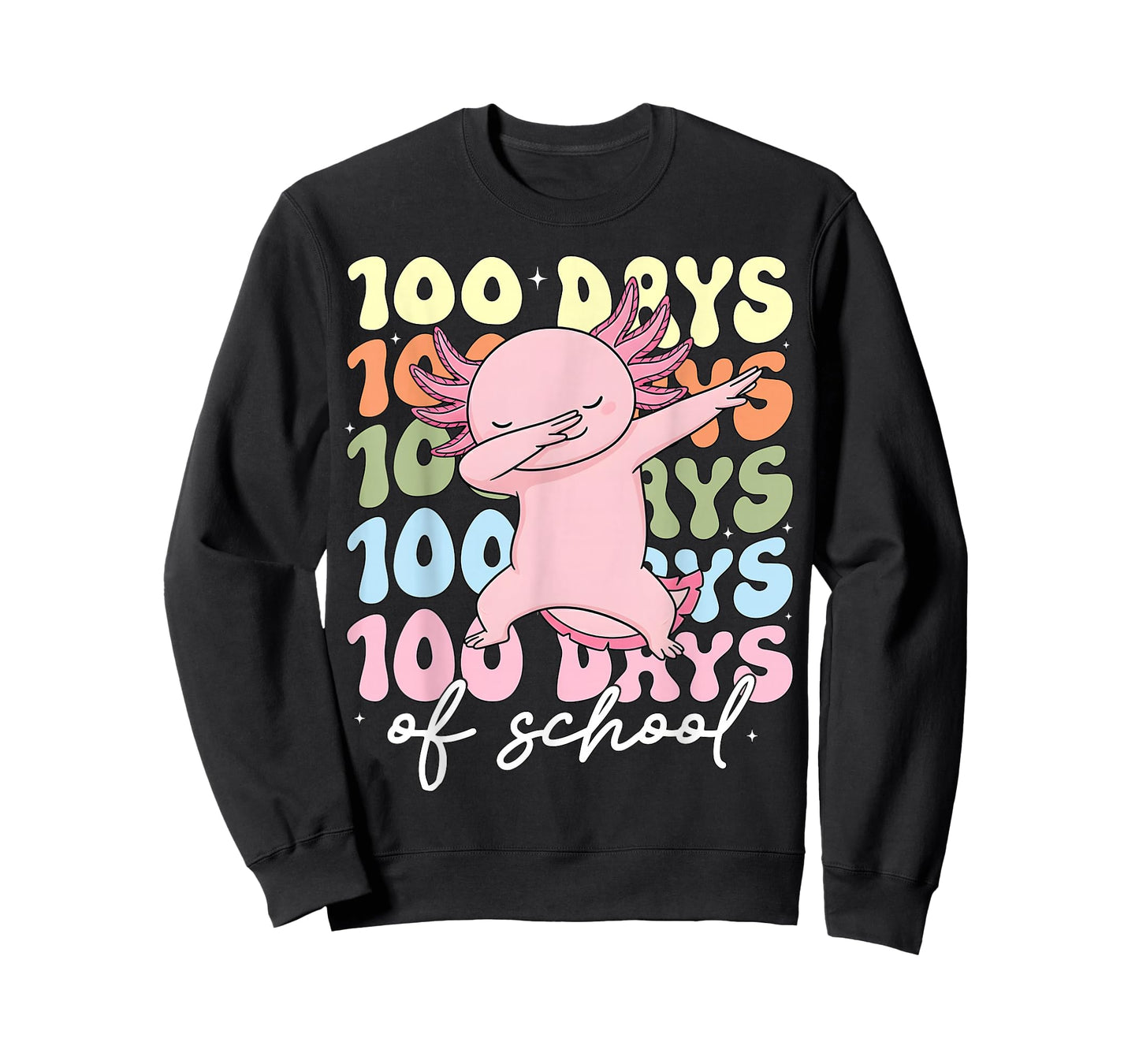 Axolotl 100 Days of School Shirt Girls Teacher 100 Days T-Shirt
