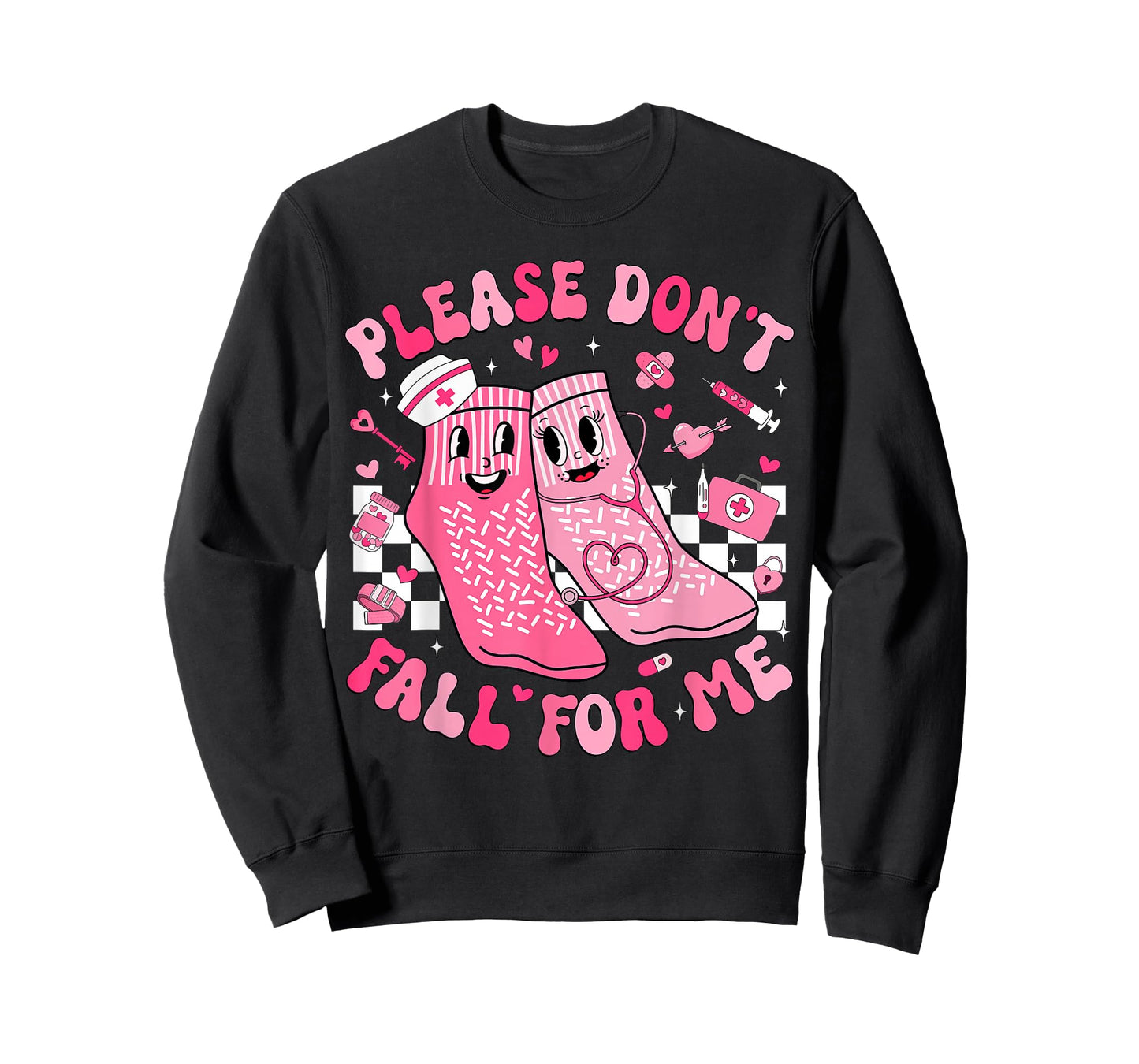 Nurse Valentine Non Slip Socks Please Don't Fall for Me T-Shirt