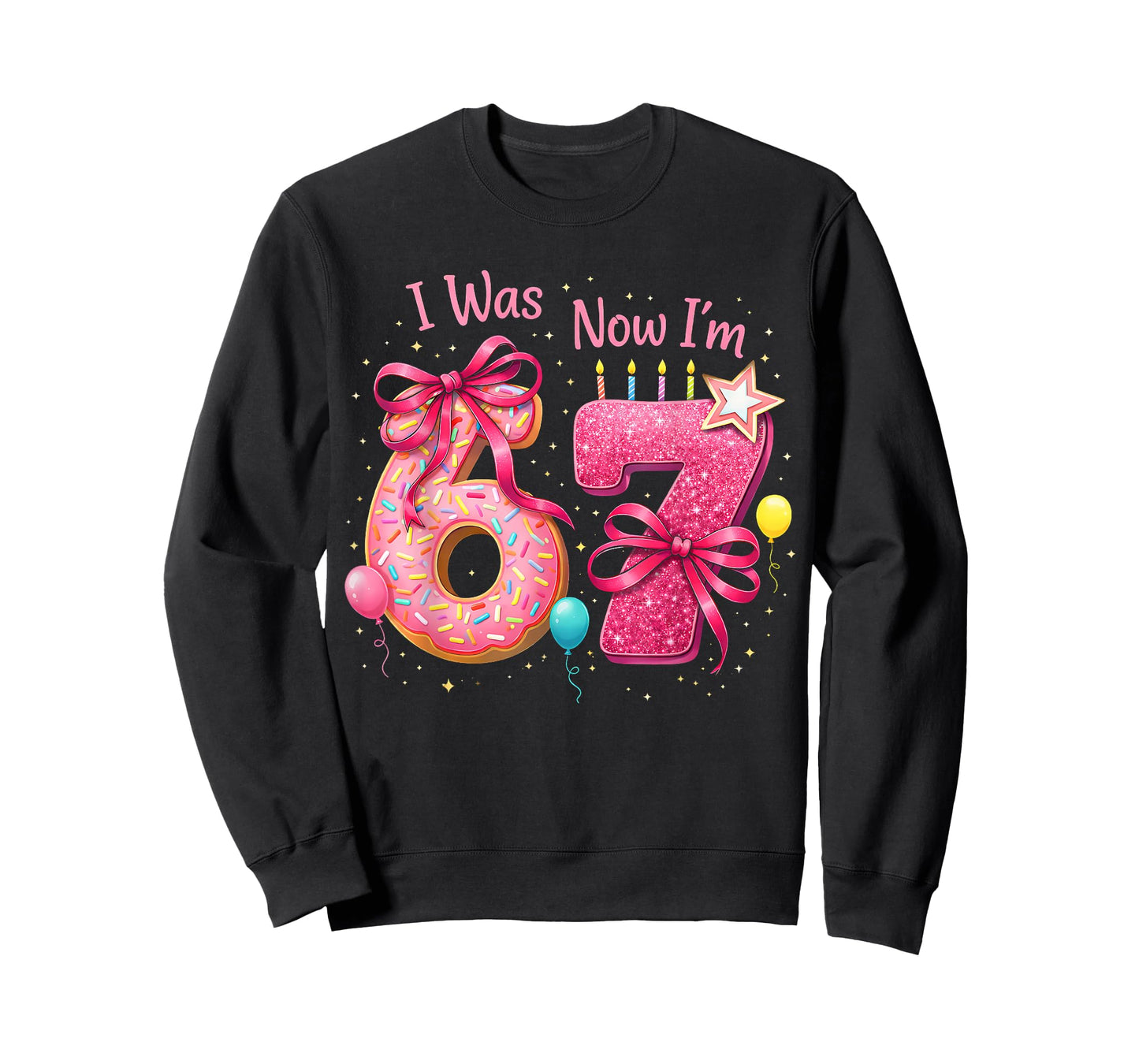 7th Birthday Girl I was 6 Now I'm 7 Years Old Girls Birthday T-Shirt