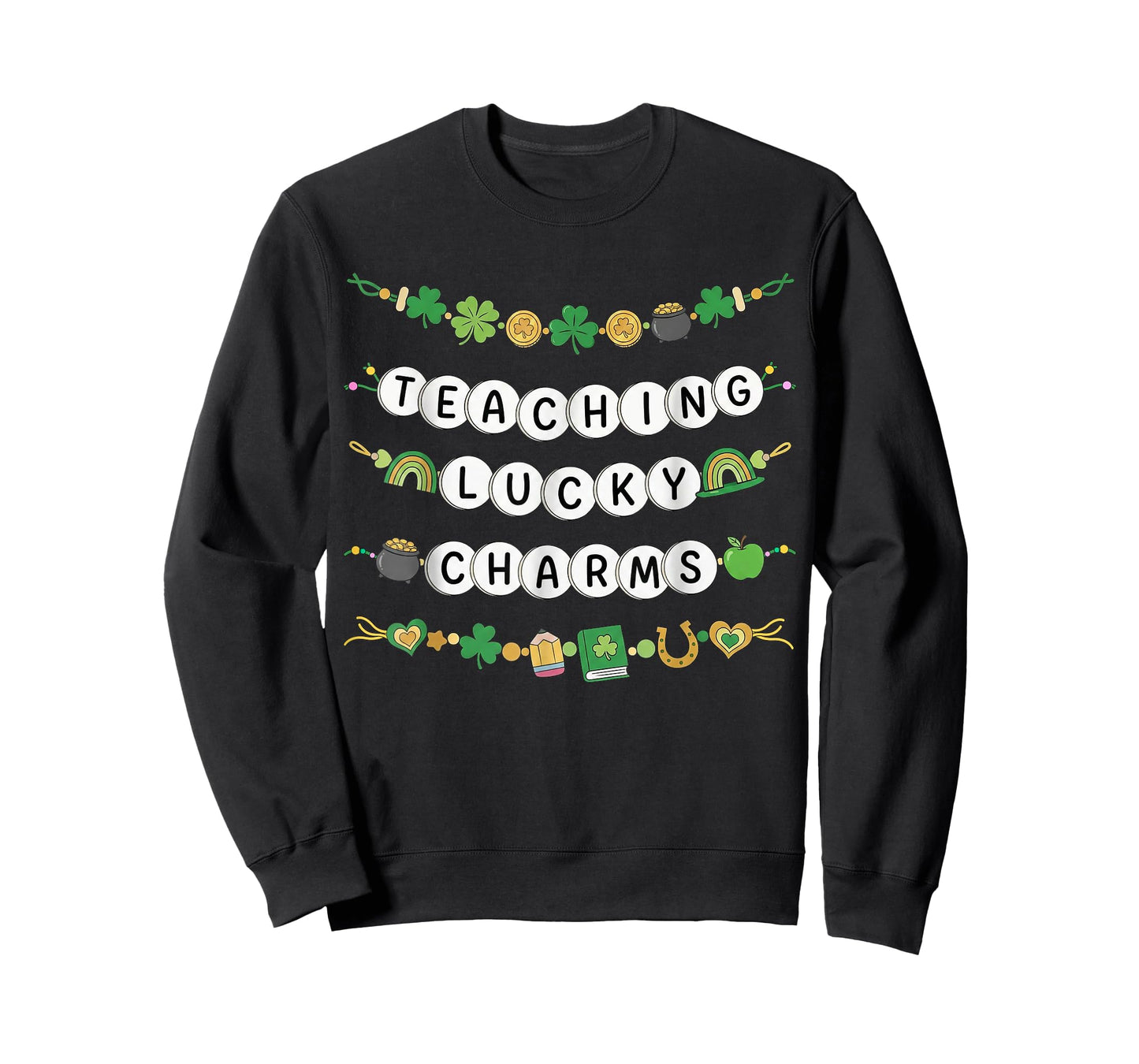 Teaching Lucky Charms Shamrock Irish St Patricks Day Teacher T-Shirt