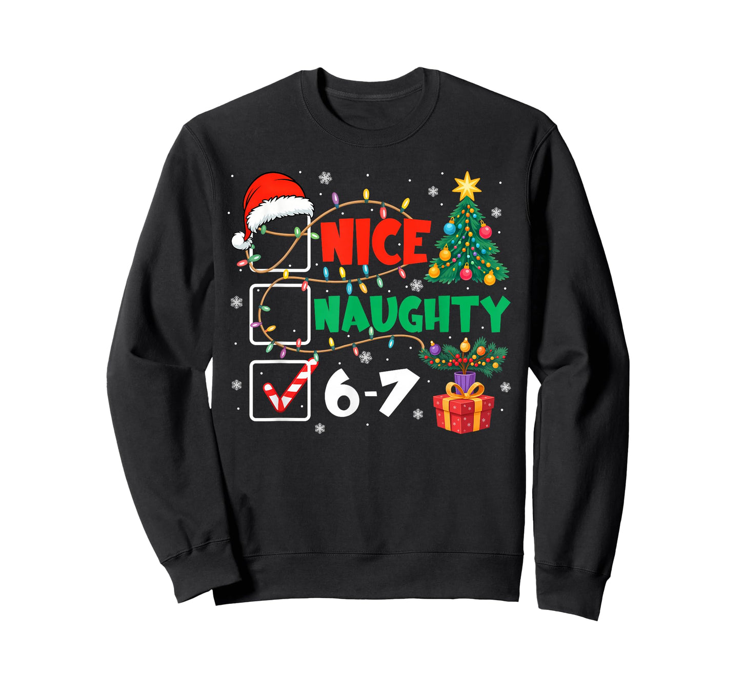 Funny Nice Naughty 6 7 Christmas 67 Meme Xmas Men Women T-Shirt