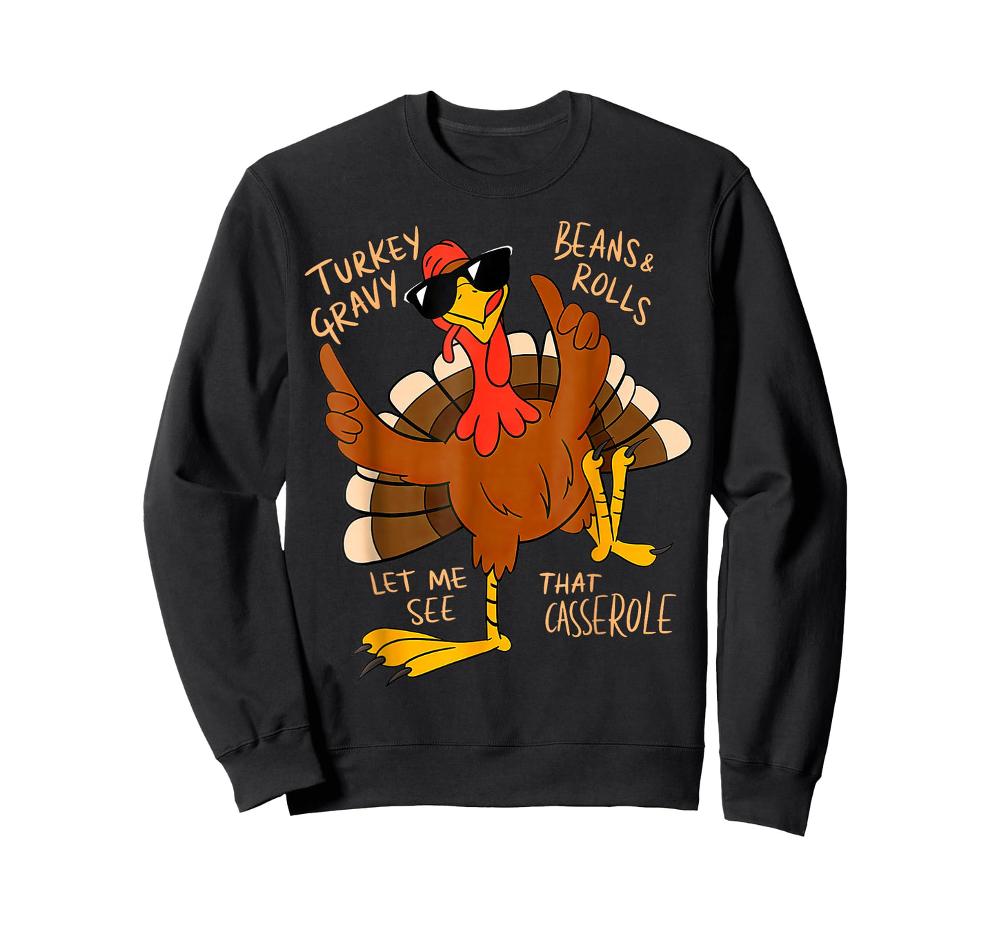 Turkey Gravy Beans and Rolls Casserole Funny Thanksgiving T T-Shirt