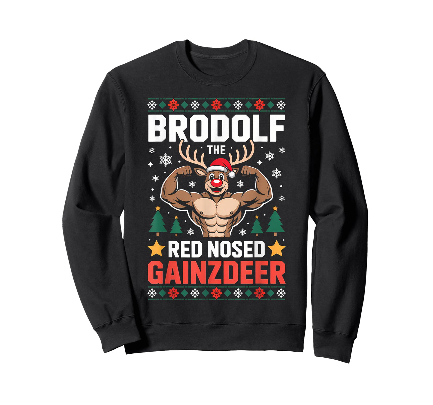 Funny Brodolf Red Nosed Gainzdeer Meme T-Shirt