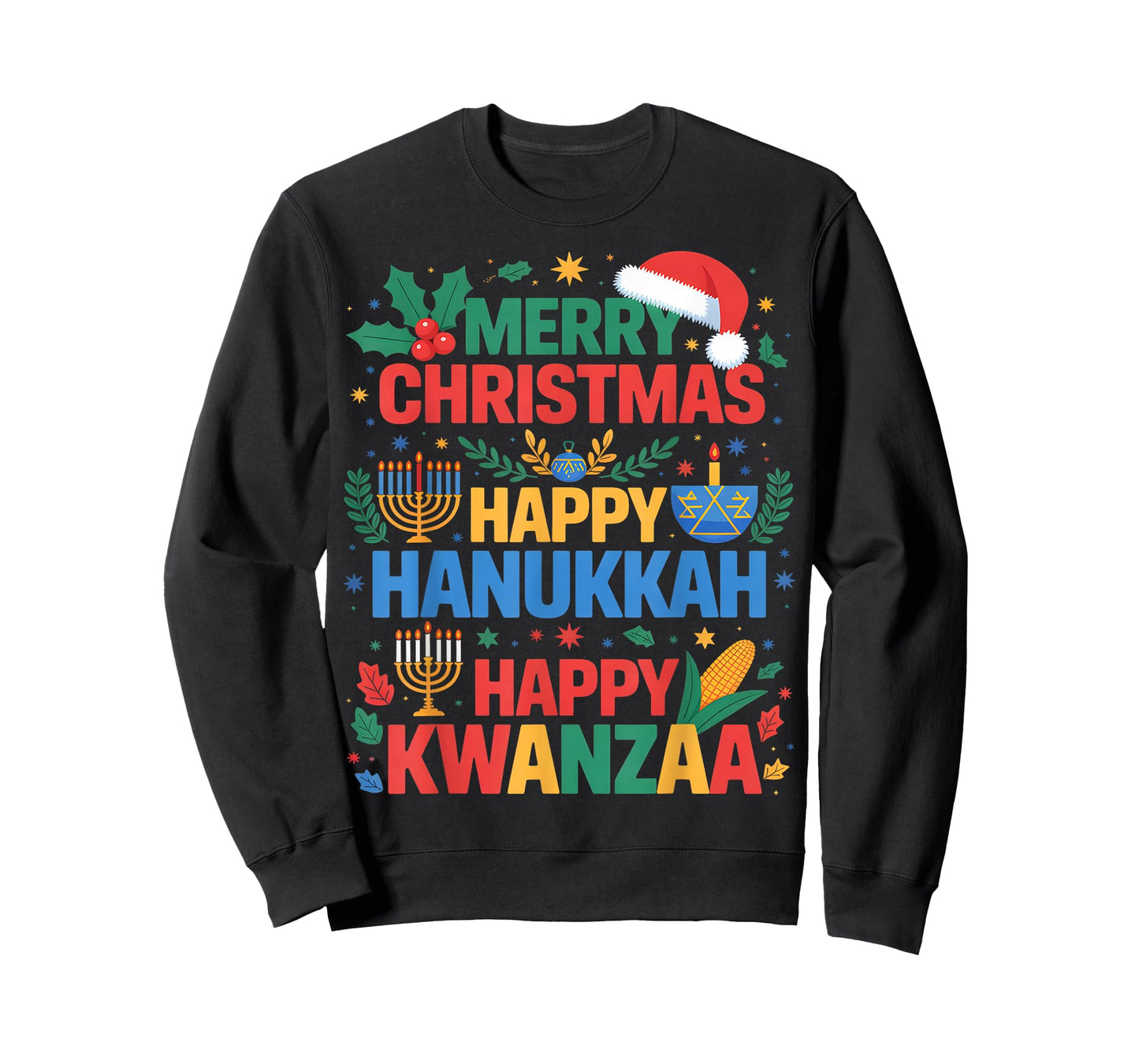 Merry Christmas Happy Hanukkah and Happy Kwanzaa Holidays T-Shirt