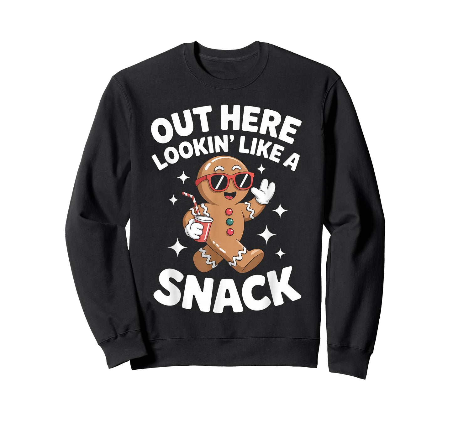 Out Here Looking Like A Snack Gingerbread Man Christmas T-Shirt
