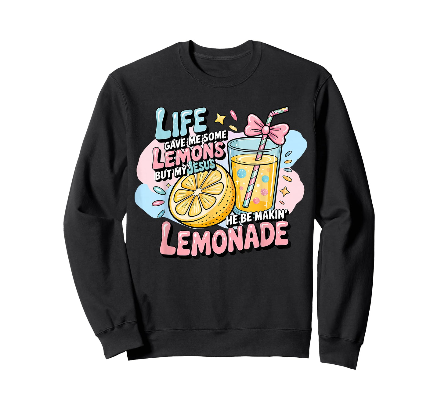 Life Gave Me Some Lemons But Jesus He Be Makin' Lemonade T-Shirt
