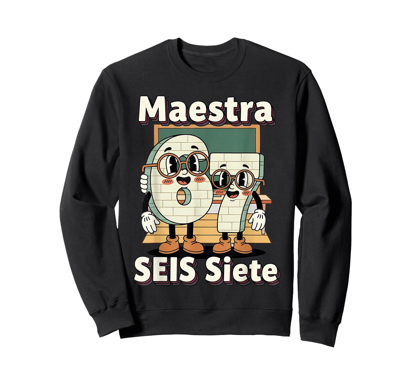 Maestra 67 Six Seven Spanish Teachers Students SEIS Siete T-Shirt