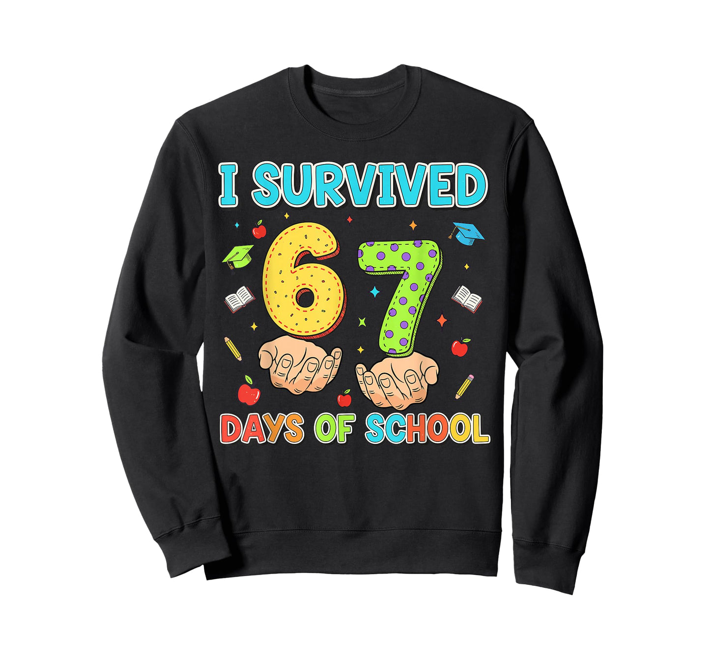 I Survived 67 Days of School Funny Six Seven 6 7 Meme Z Gen T-Shirt