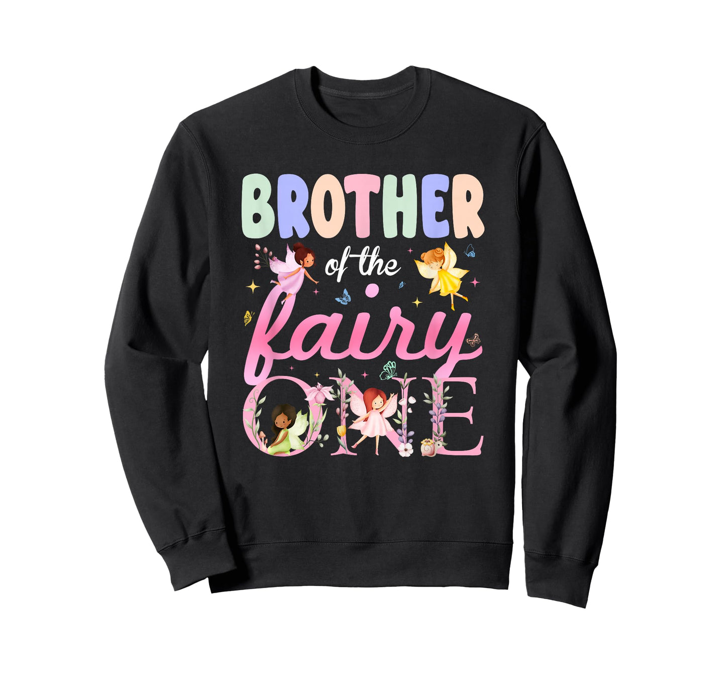 Brother of The Fairy One 1St Birthday Girl Family Matching T-Shirt