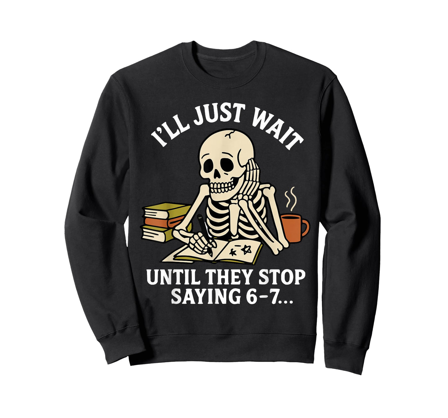 Funny 67 Teacher Skeleton School Class Women's Six Seven Gag T-Shirt