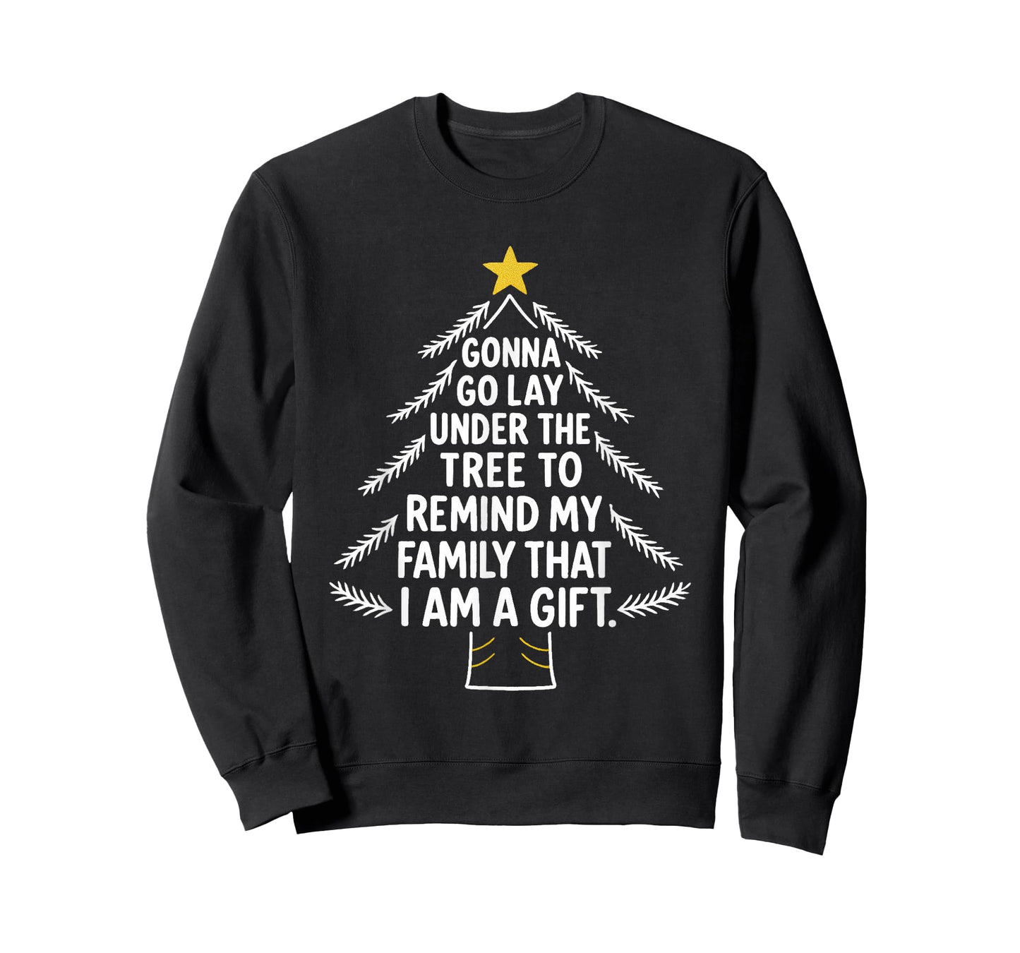 Funny Gonna Go Lay Under The Tree to Remind My Family T-Shirt