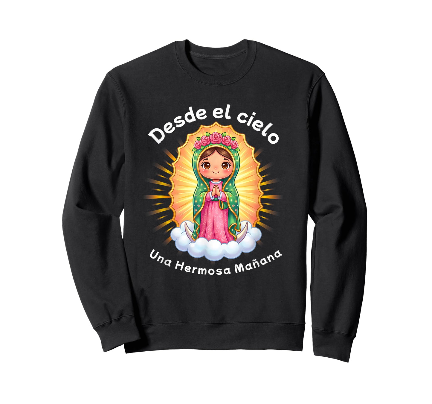 Our Lady of Guadalupe Desde el Cielo UNA Hermosa Mañana T-Shirt