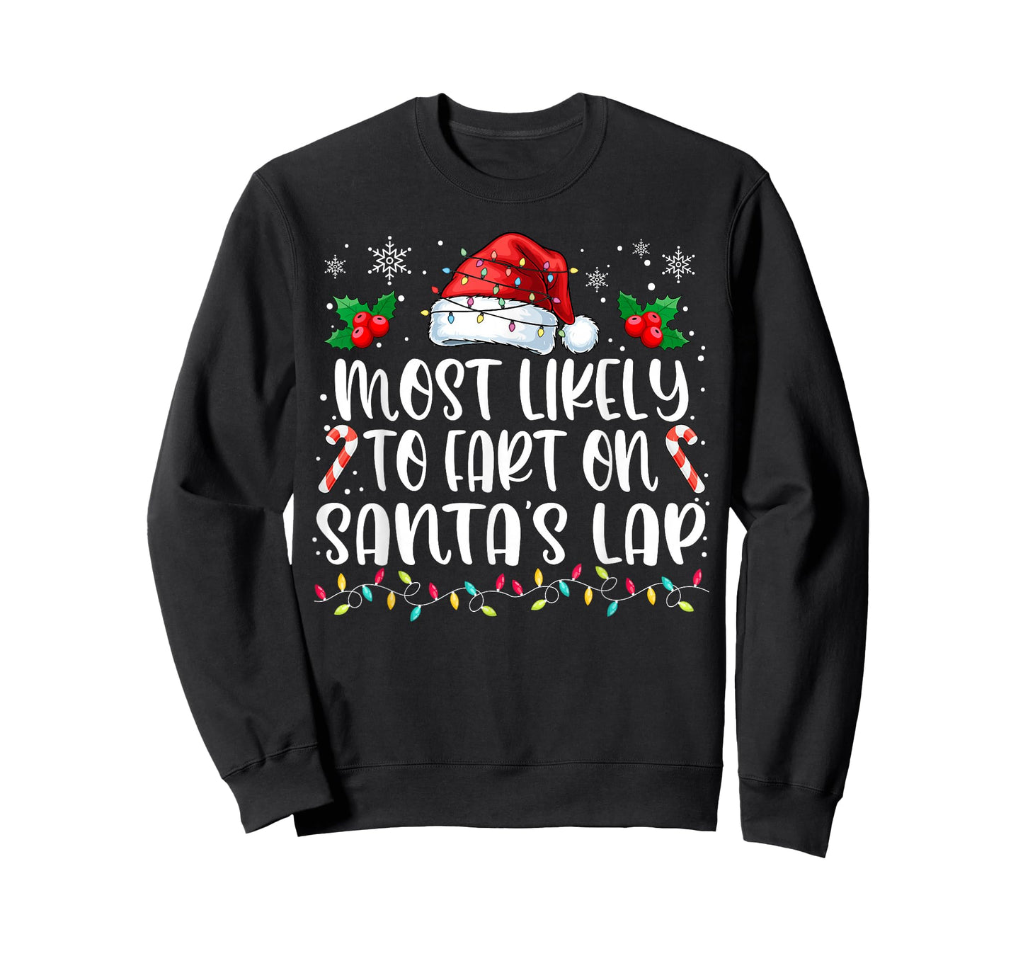 Most Likely to Fart On Santa's Lap Family Matching Christmas T-Shirt