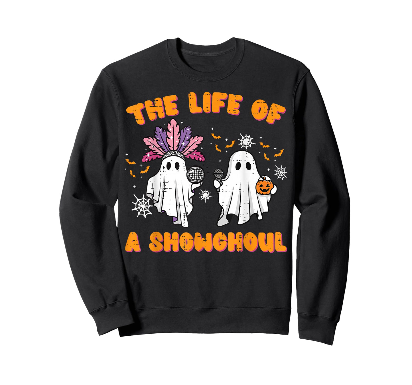 The Life of A Showghoul Ghosts Retro Halloween Women Girls T-Shirt