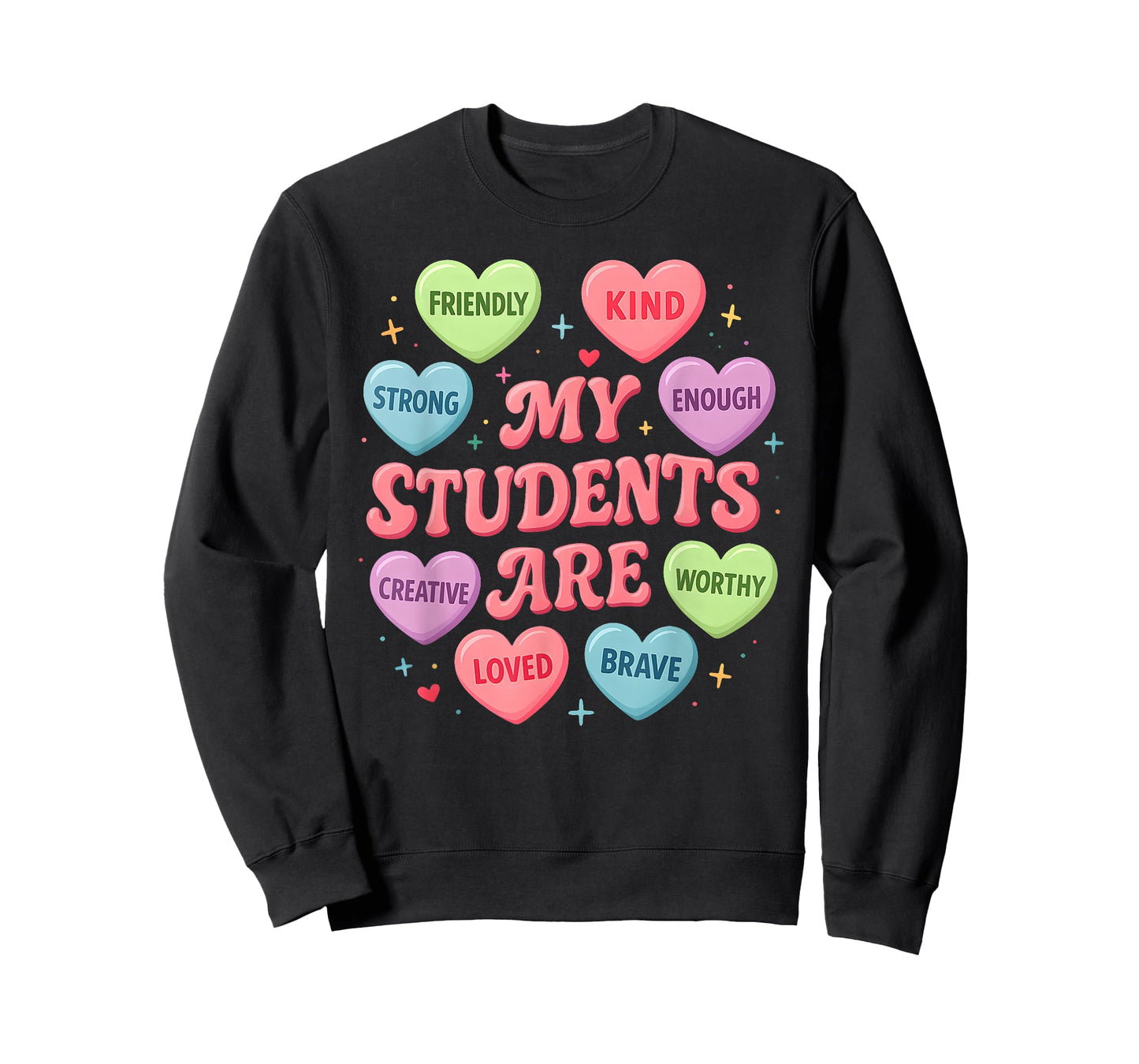 Teacher Valentine Heart My Students are Loved Kind T-Shirt