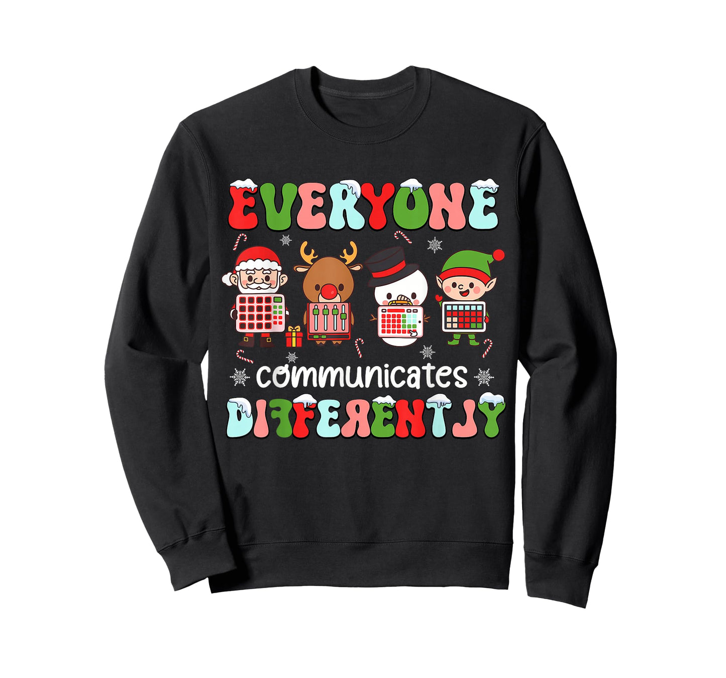Everyone Communicates Differently Christmas SLP Sped Teacher T-Shirt