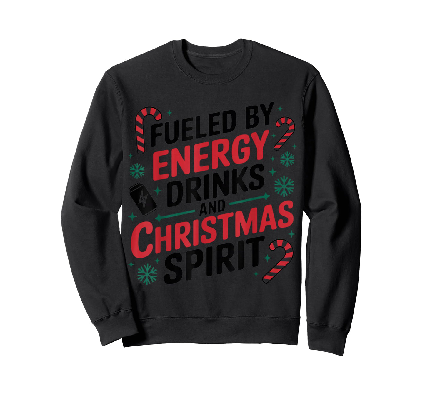 Fueled by Energy Drinks and Christmas Spirit T-Shirt