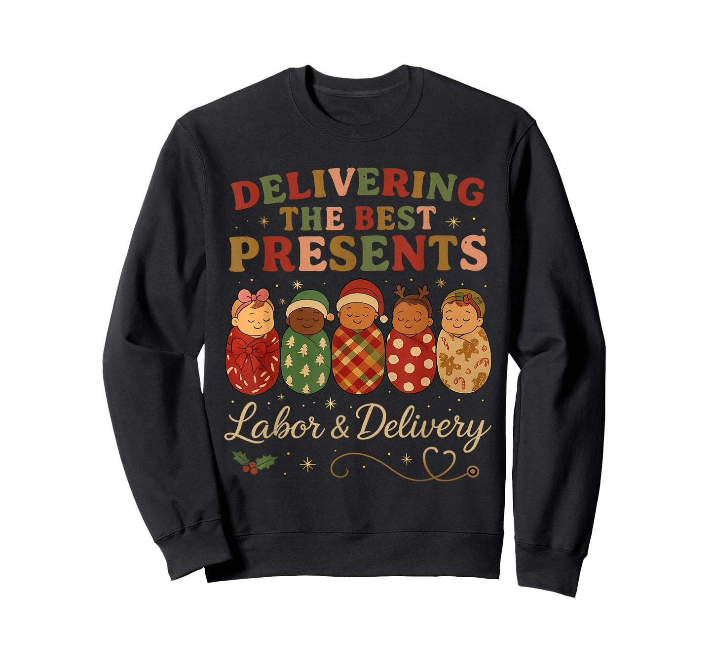 Delivering The Best Presents Labor Delivery Nurse Christmas T-Shirt