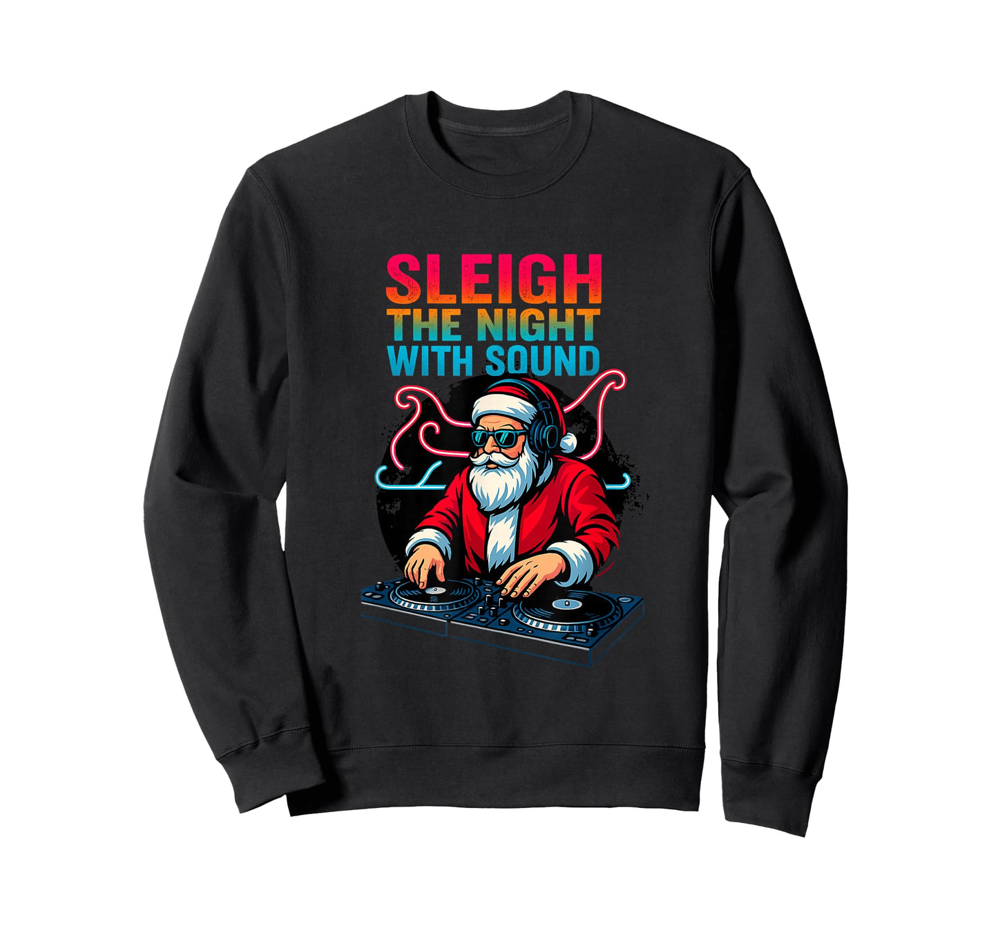 Sleigh The Night | Funny Santa DJ Christmas Party T-Shirt