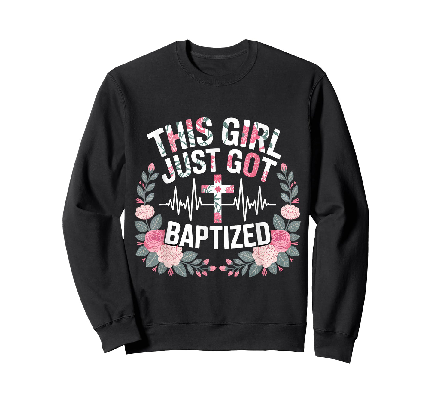 This Girl Just Got Baptized Christian Baptism Religious T-Shirt