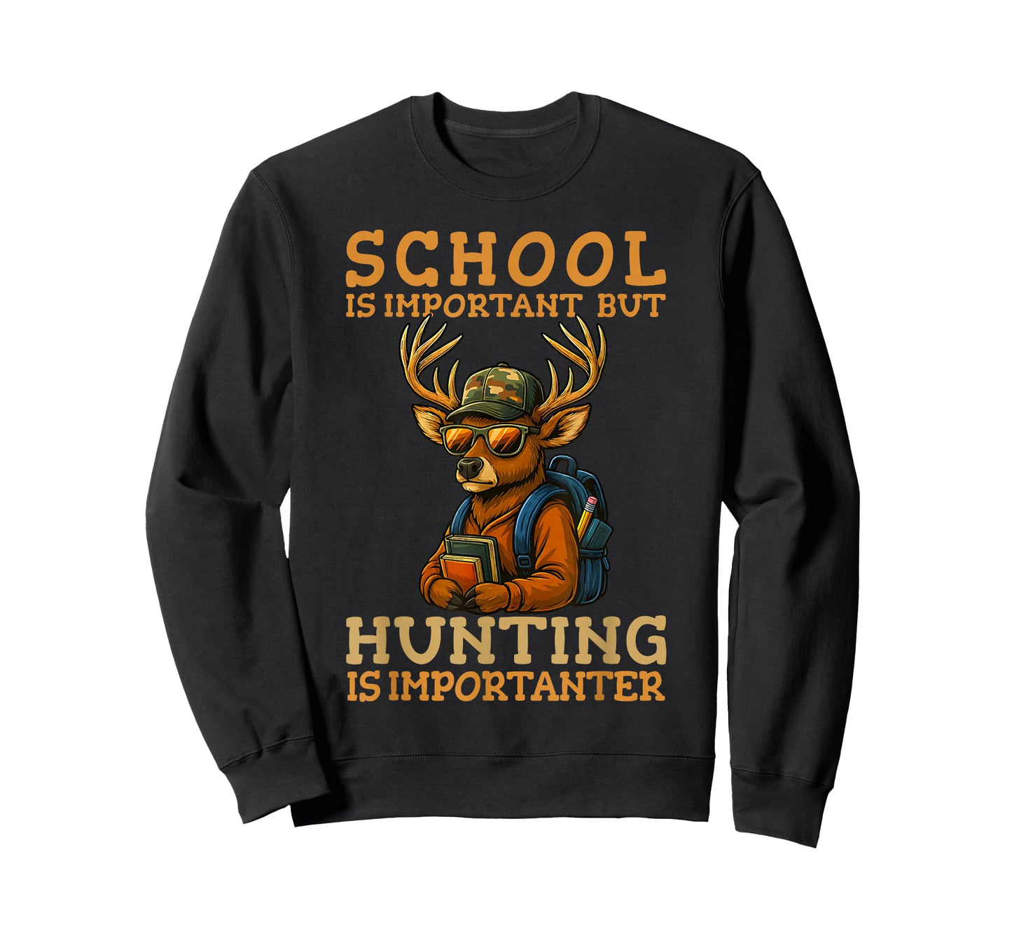 School Important Hunting Importanter Funny Deer Hunter T-Shirt