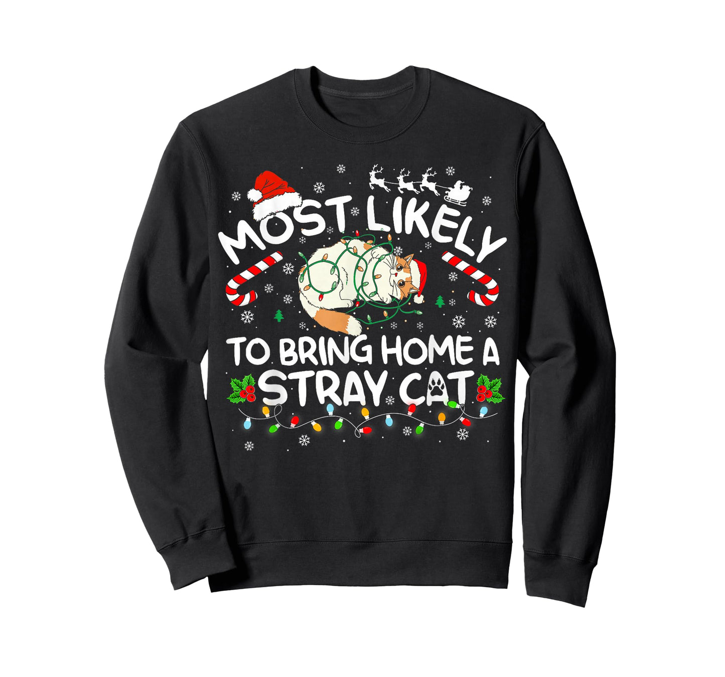 Most Likely to Bring Home A Stray Cat Matching Christmas T-Shirt