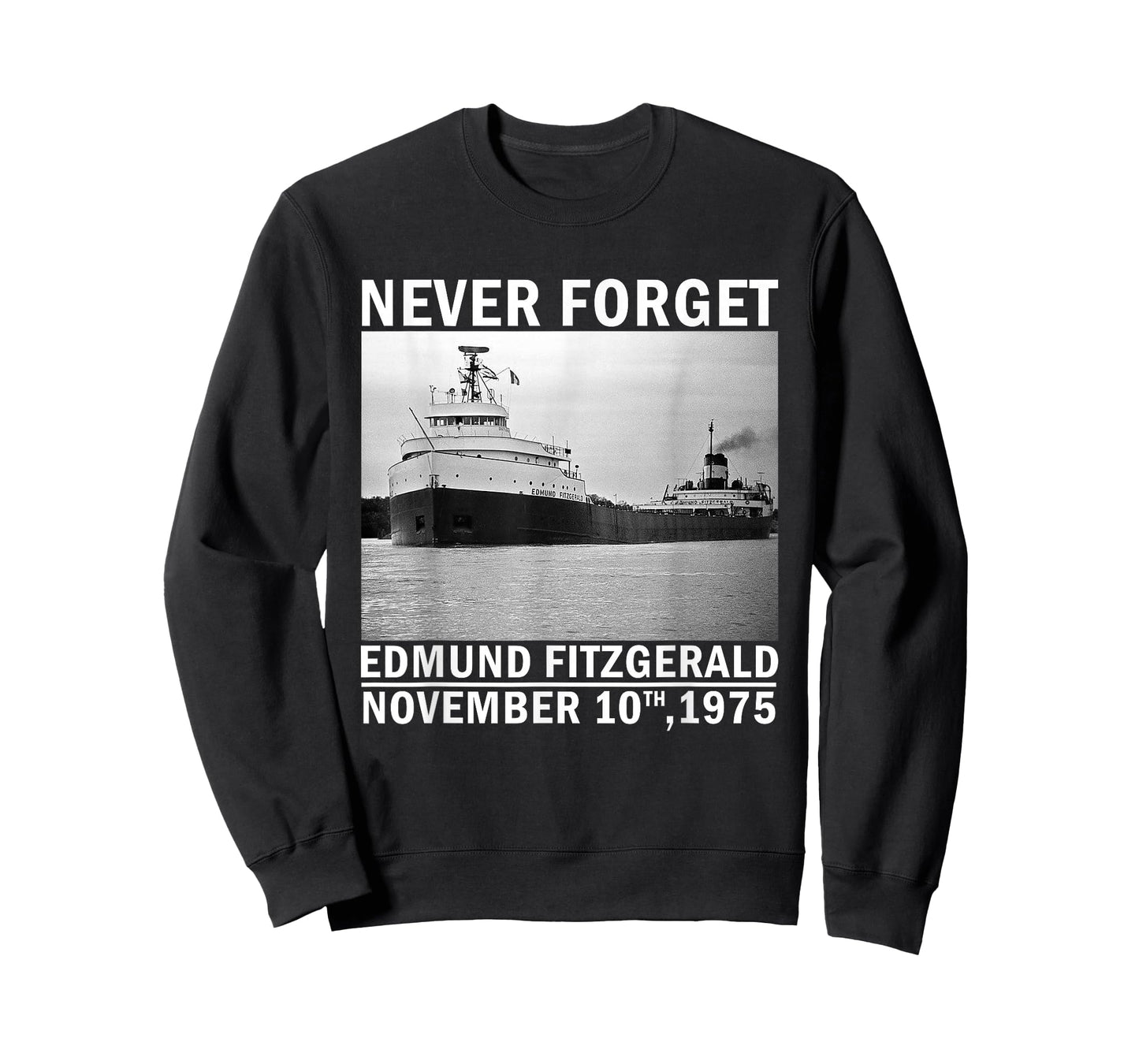 Never Forget – Edmund Fitzgerald Memorial Tee Nov. 10, 1975 T-Shirt
