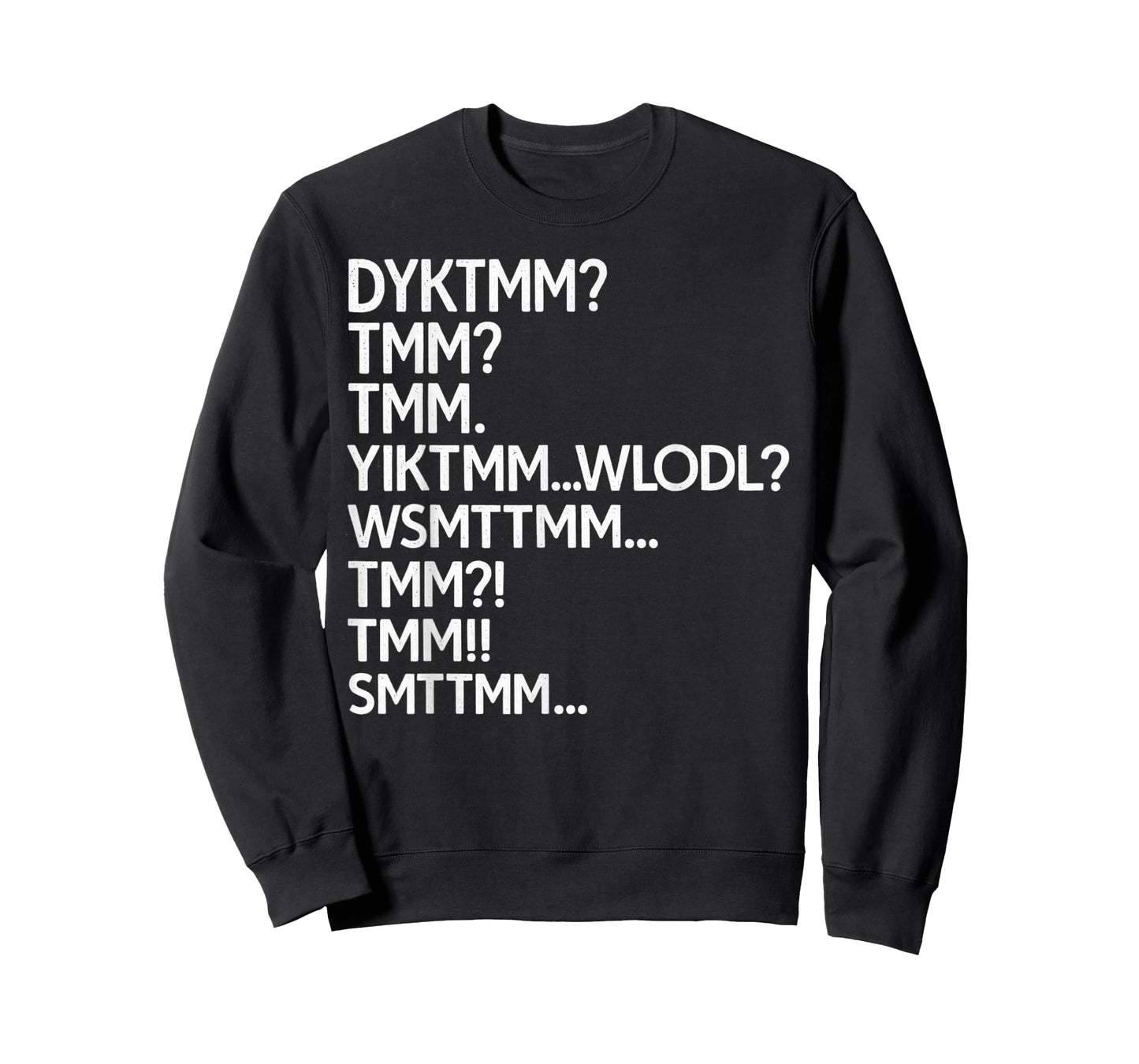 Do You Know The Muffin Man Meme, DYKTMM Abbreviation Funny T-Shirt