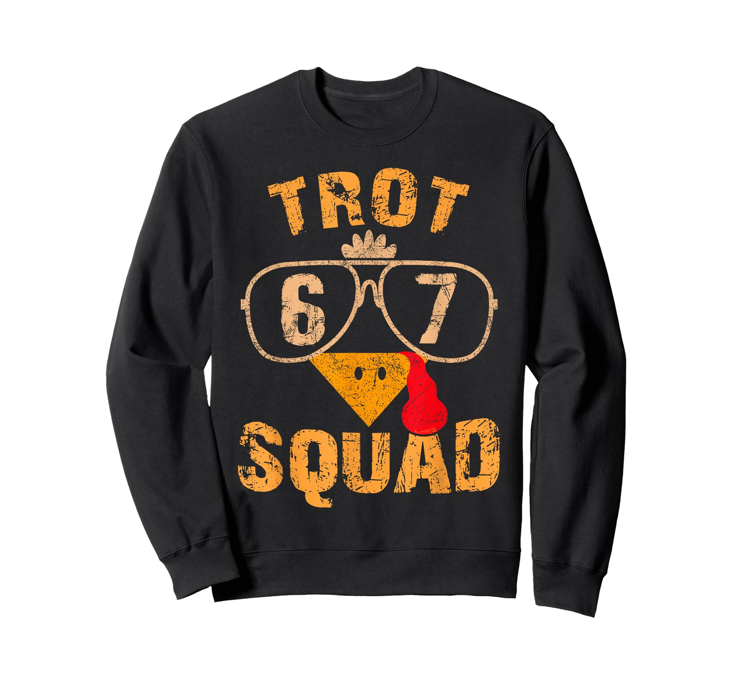 67 Meme Thanksgiving Turkey Trot Squad T-Shirt