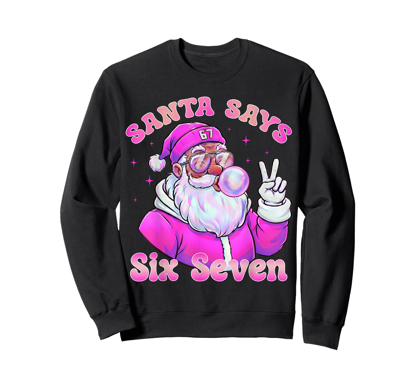Santa Says Six Seven Christmas 67 Meme Xmas Pink Boys Girls T-Shirt