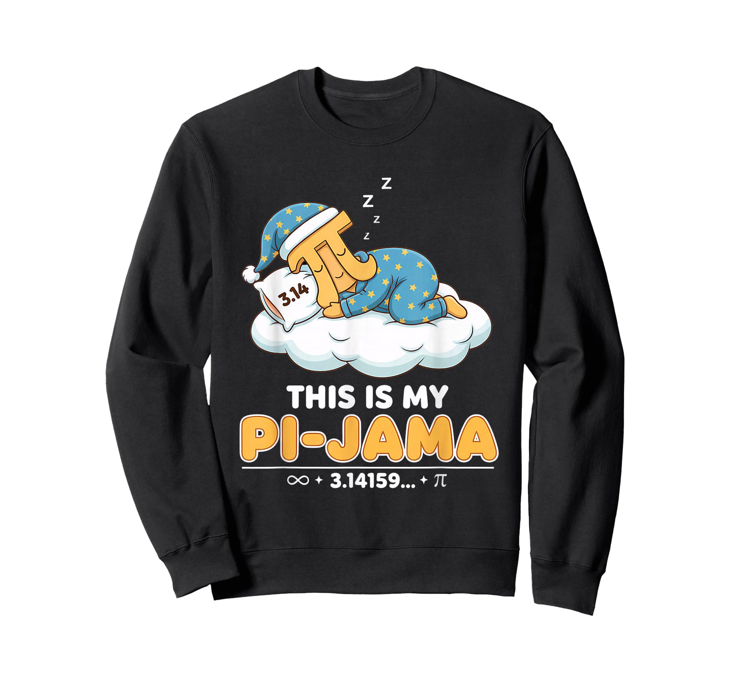 Pi Pajama Math Sleeping Shirt School This is My Pi-Jama T-Shirt