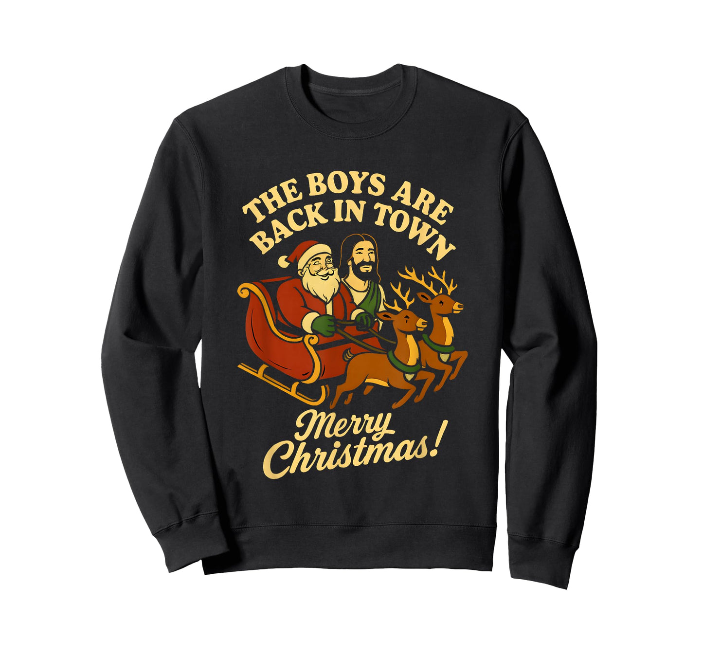 The Boys are Back in Town Christmas Jesus and Santa Funny T-Shirt