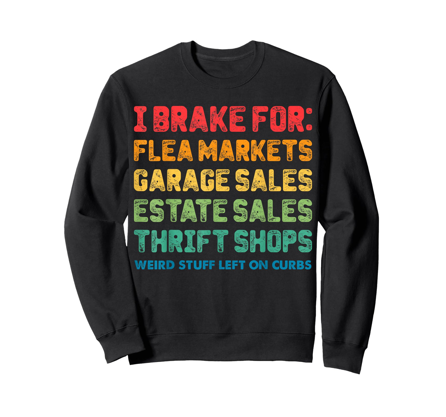 Antique Lover Yard Sale for Garage Sales Thrifting Store T-Shirt