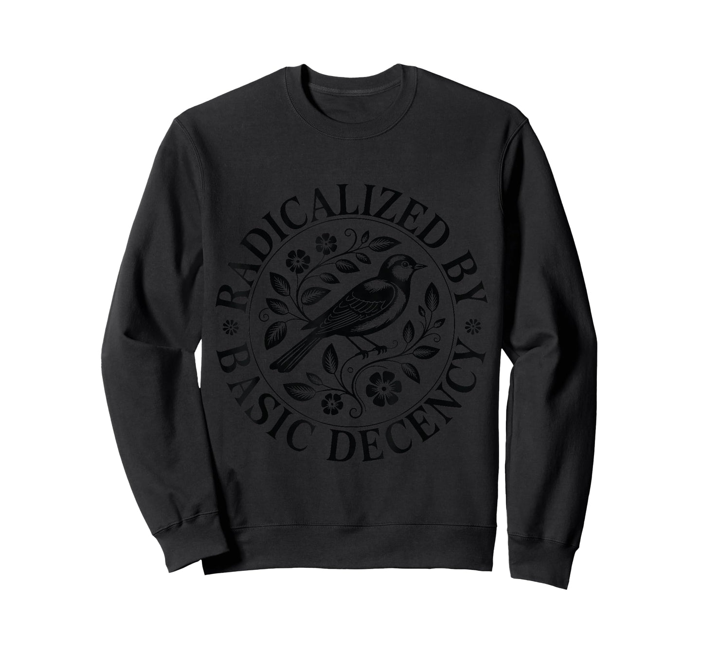 Radicalized by Basic Decency Feminist Bird Floral T-Shirt