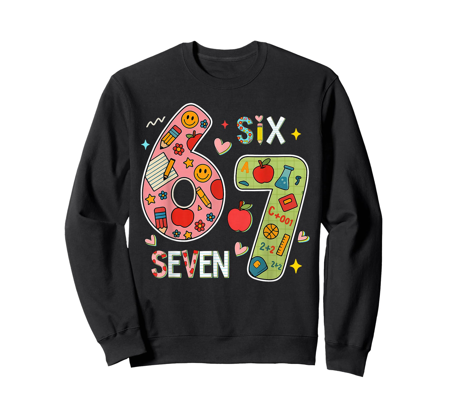 Funny Six Seven 6 7 Meme Teacher Design for Men Women Girls T-Shirt