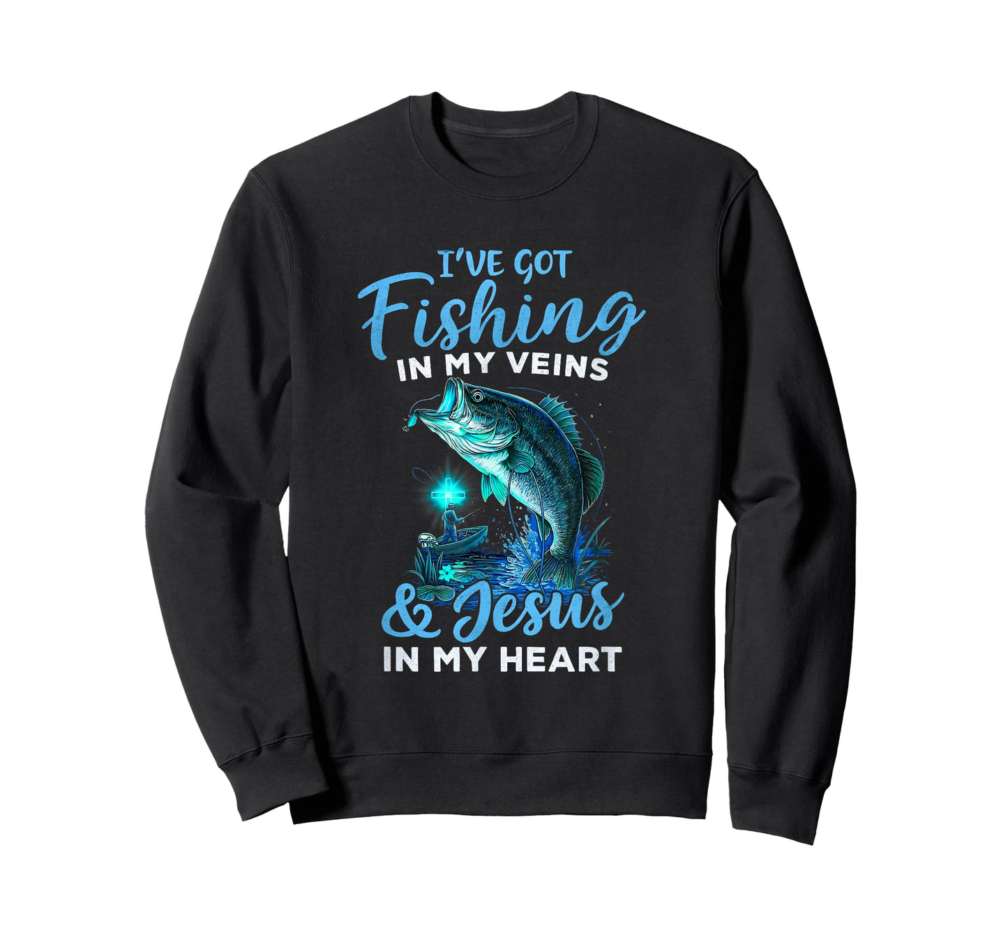 I've Got Fishing in My Veins & Jesus in My Heart T-Shirt