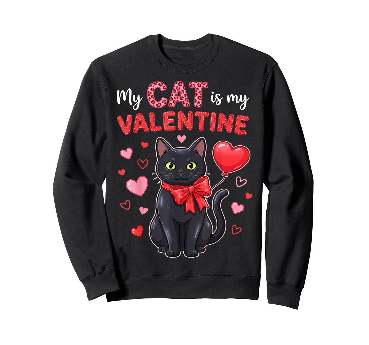 My Cat is My Valentine Hearts Meow Cats Valentines T-Shirt