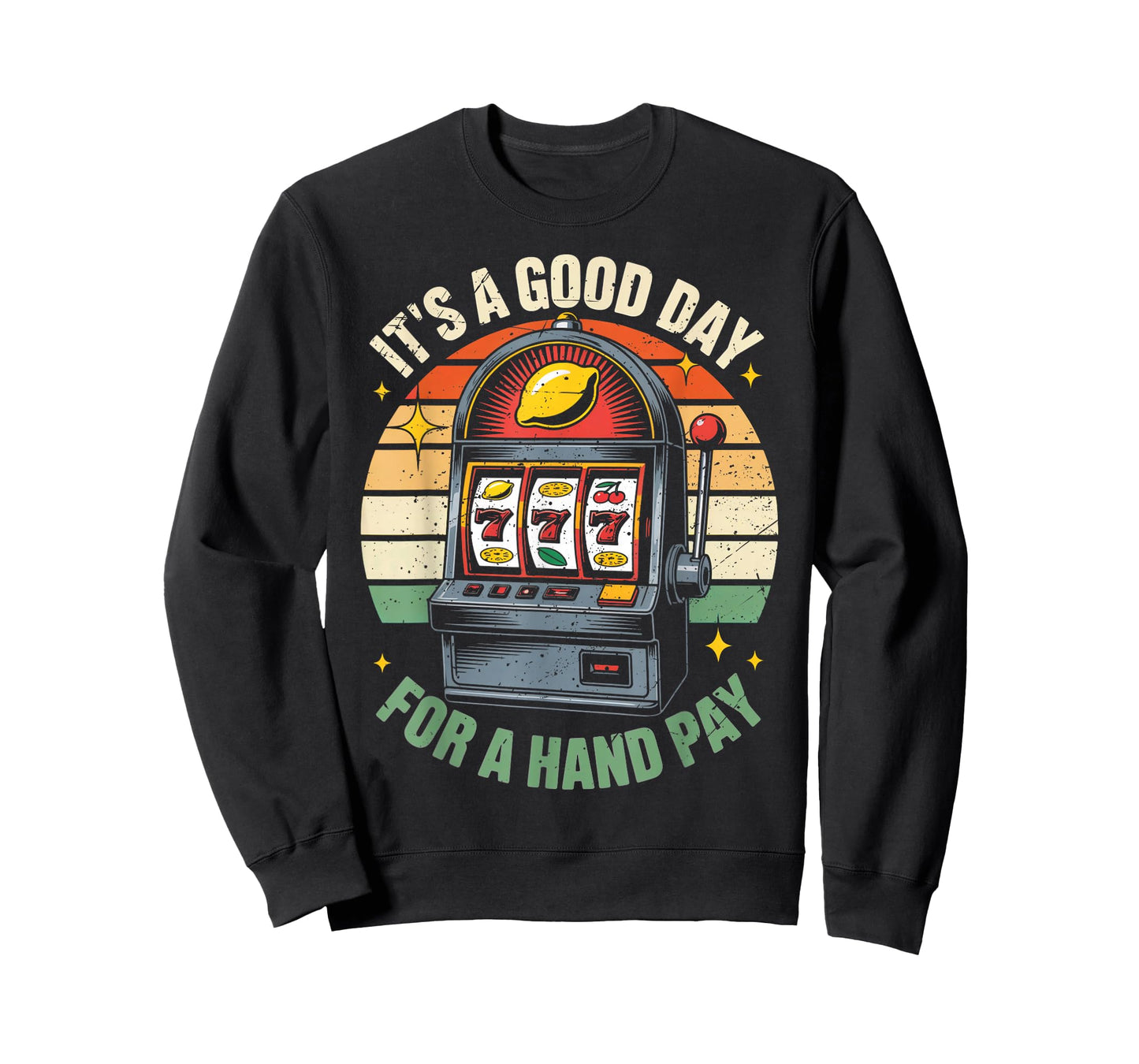 Retro Slot Machine 777 Hand Pay Lovers Vintage Casino T-Shirt