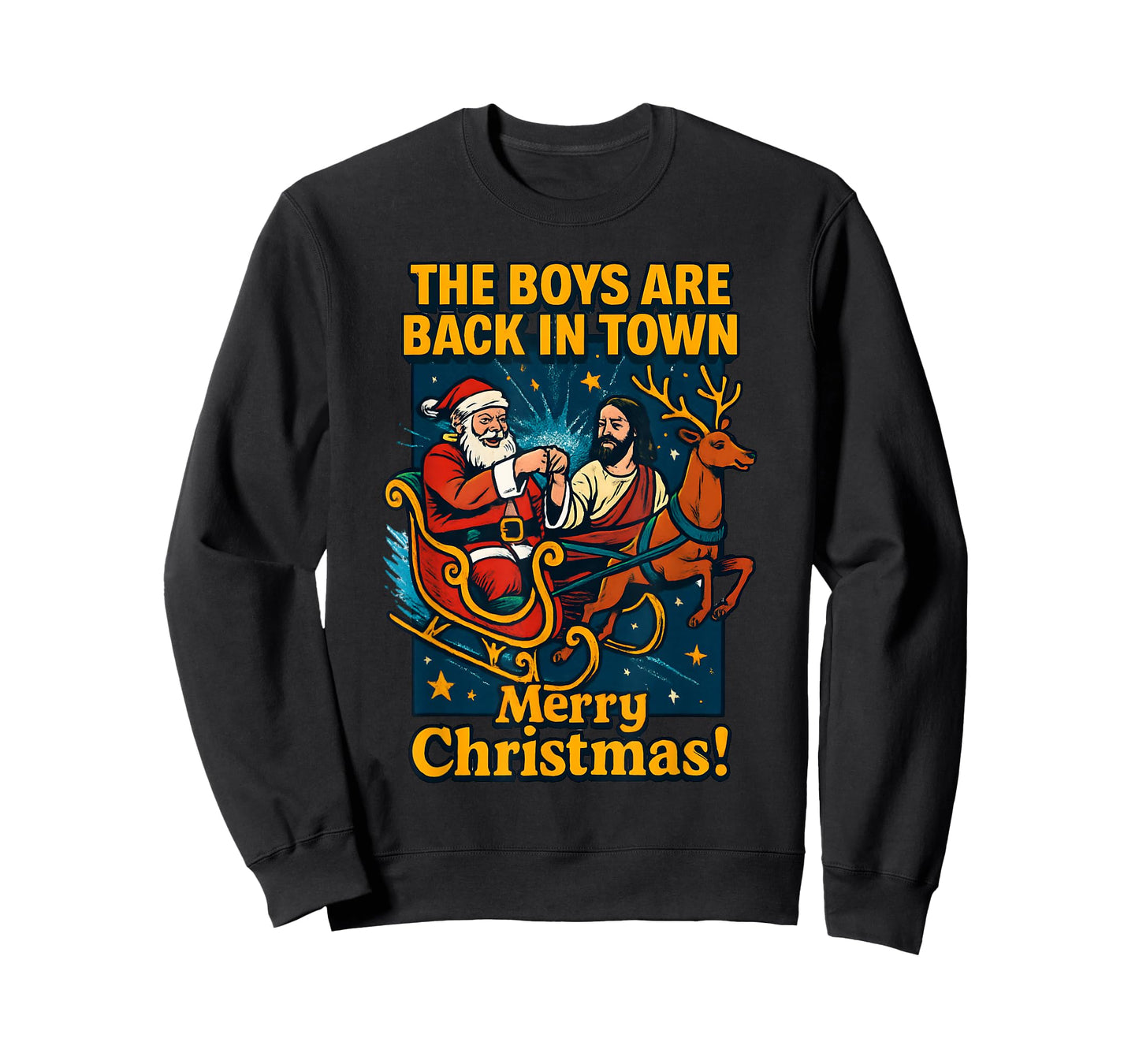 The Boys are Back in Town Christmas Jesus and Santa T-Shirt