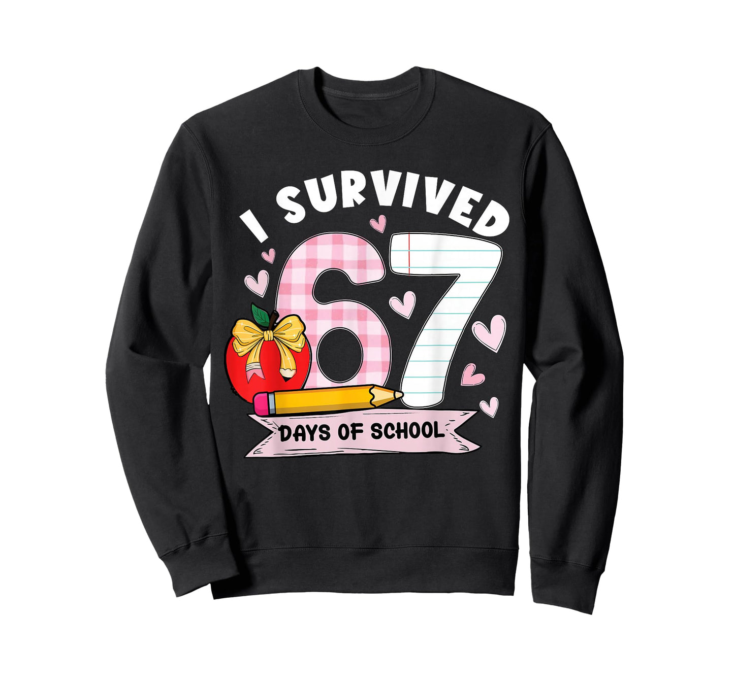 I Survived 67 Days of School Student Humor Design T-Shirt