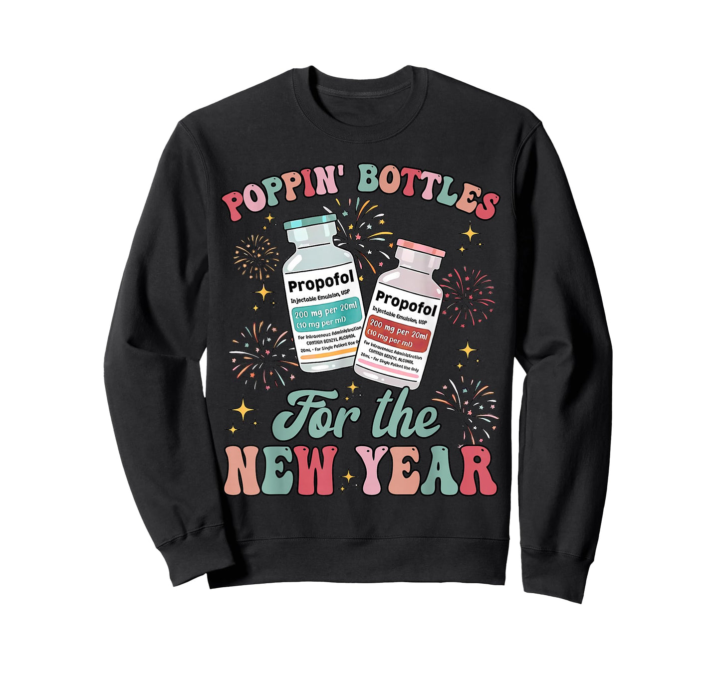 Poppin Bottles for The New Year ICU Nurses New Year Eve T-Shirt