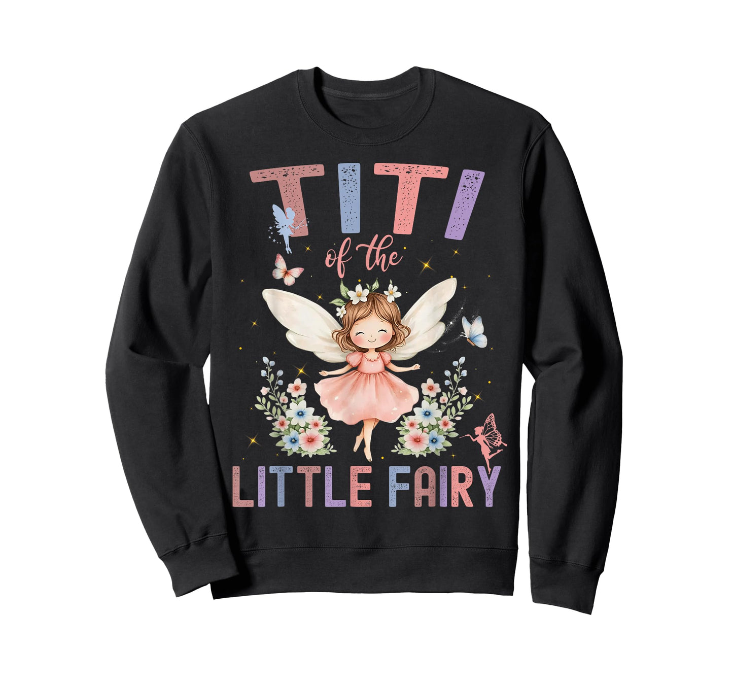 Titi of The Little Fairy First Birthday Girl Family T-Shirt