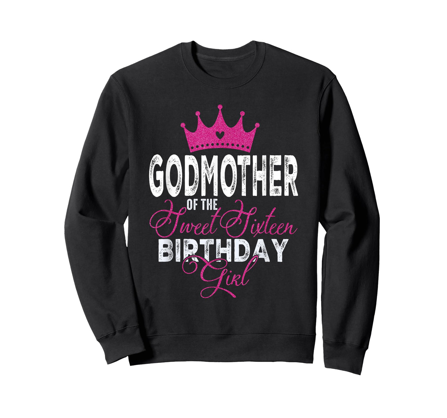 Godmother of The Sweet Sixteen Bday Girl 16th Pink Crown T-Shirt