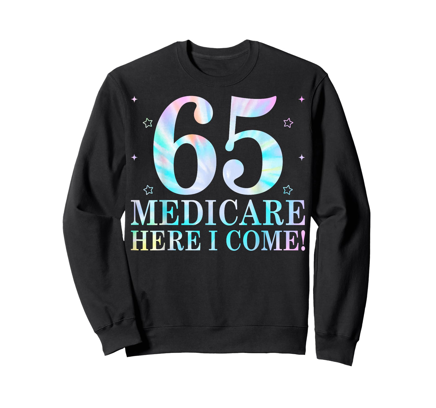 65 Medicare Here I Come 65th Birthday Sixty Five Years Old T-Shirt
