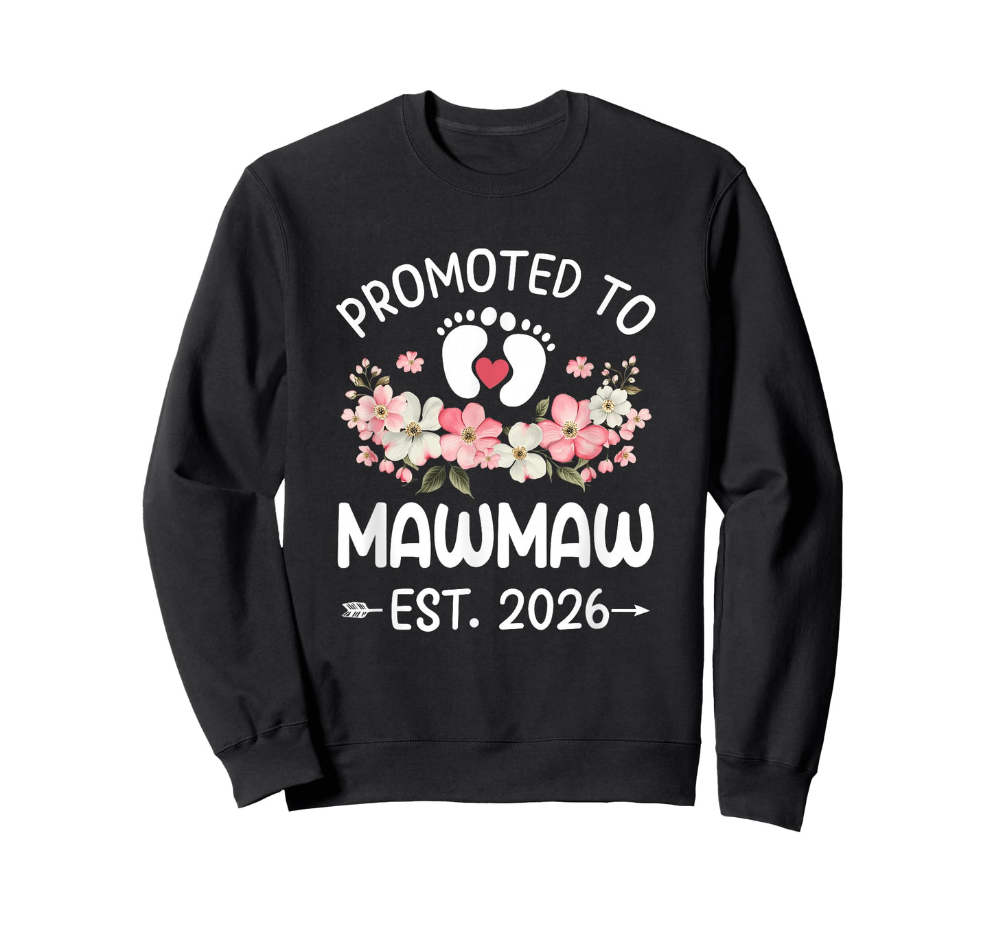 Promoted to Mawmaw 2026 First Time Floral New Mawmaw T-Shirt