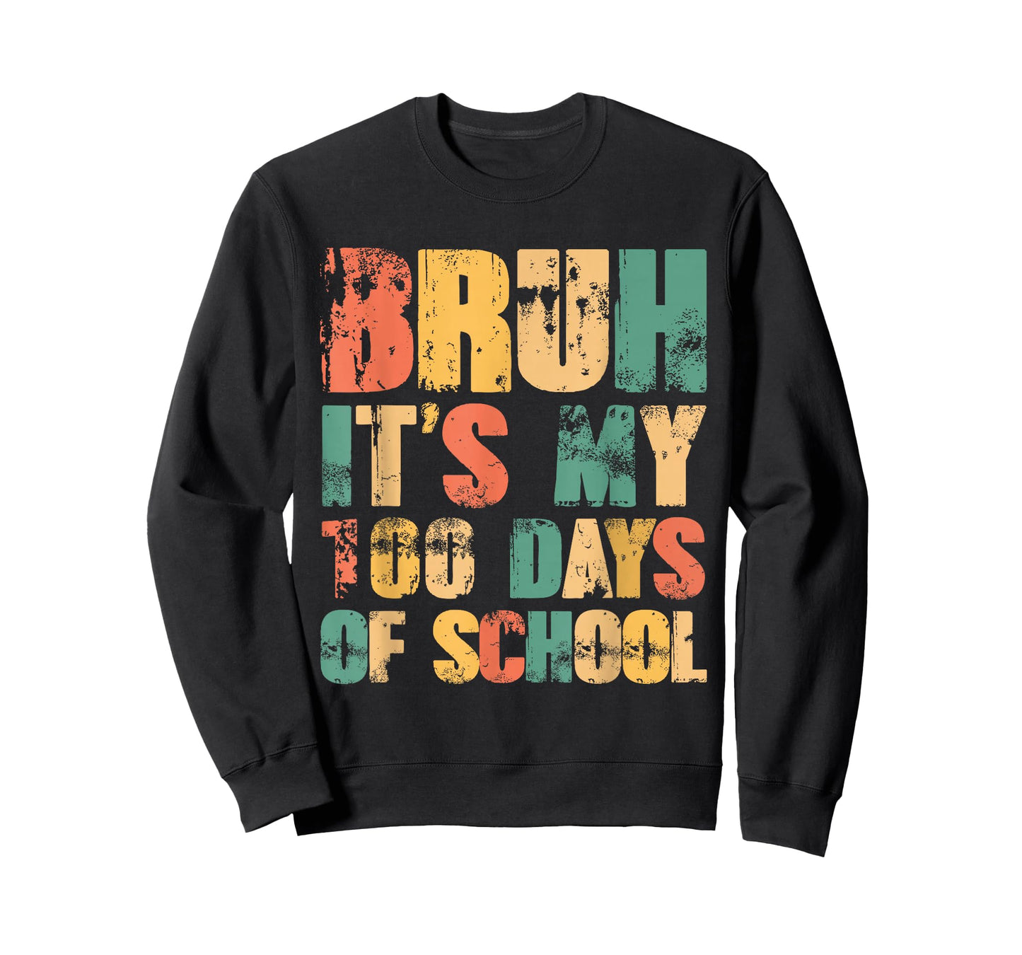 Bruh It's My 100 Days of School Vintage Funny Teachers Kids T-Shirt