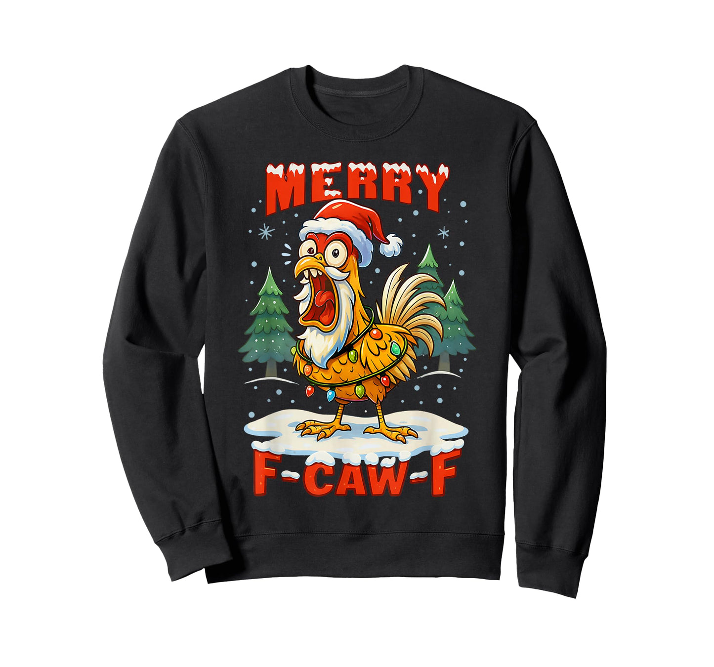 Merry F-Caw-F Chicken Christmas Funny Rooster Men Women T-Shirt