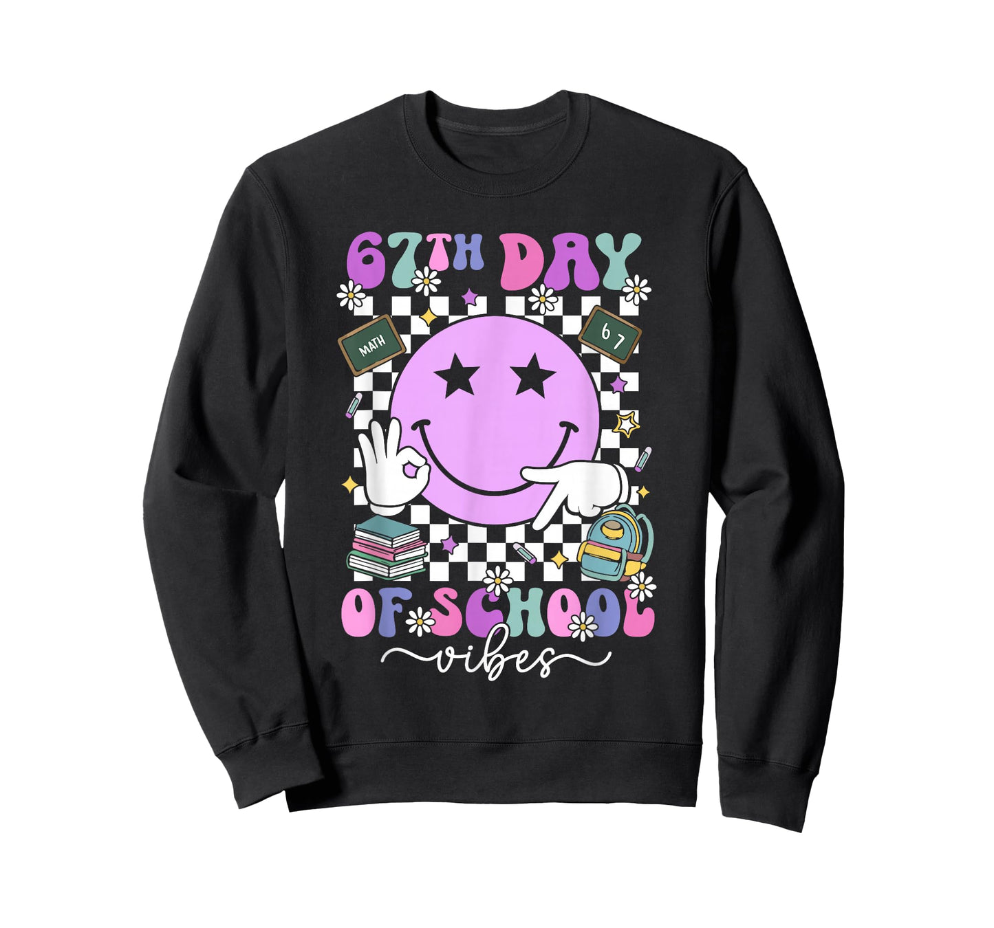 67 Days of School Meme 100th Day of School Vibes Smile Face T-Shirt